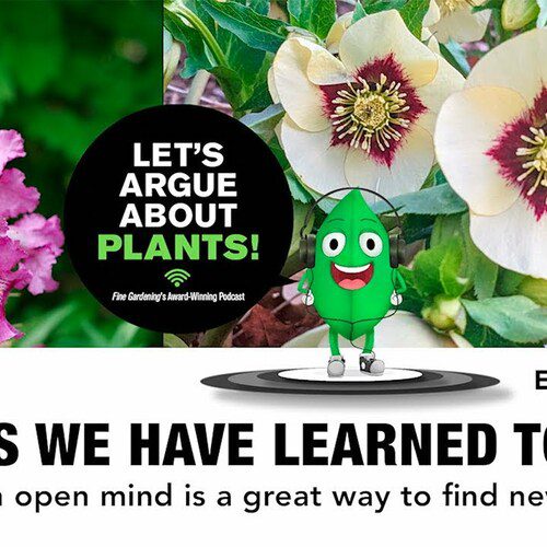 Episode 186: Plants We Have Learned to Love