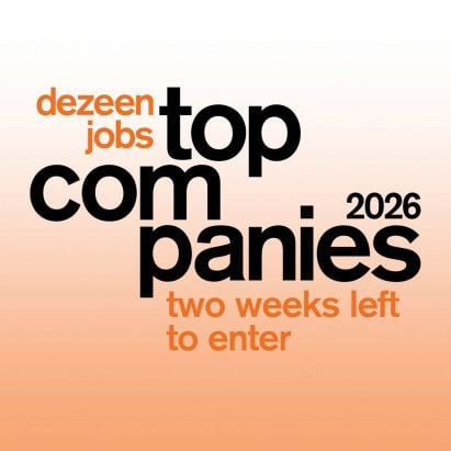 Two weeks left to enter Dezeen Jobs Top Companies 2026