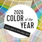 Every 2026 Color of the Year Every 2026 Color of the Year