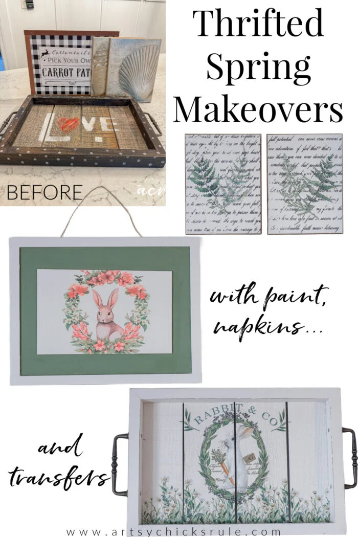 collage showing spring-themed thrifted home decor makeovers, including trays and wall art, updated with paint, napkins, and transfers in florals, bunnies, and botanical prints for a fresh easter style. text reads thrifted spring makeovers.